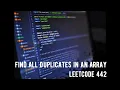 Find All Duplicates in an Array Leetcode 442 Java Brute Force