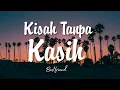 Bestfriend - Kisah Tanpa Kasih