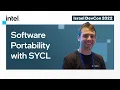 Software Portability with SYCL Featuring CodePlay s Hugh Delaney Intel Software