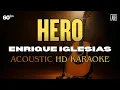 Download Lagu Hero Acoustic Karaoke Enrique Iglesias 60FPS Instrumental
