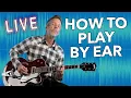 Download Lagu Gitaar spelen op het gehoor - LIVE les!