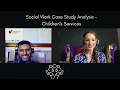 Social Work Case Study Analysis Children s Services