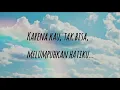 Lagu La Luna ~ Penggalan Kisah Lama (Lirik Lagu)