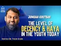 Download Lagu The Level of Decency \u0026 Haya in the Youth Today | Jumuah Khutbah | Shaykh Dr. Yasir Qadhi