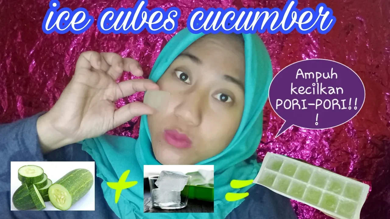 
          
          
          
            
            CARA AMPUH KECILKAN PORI-PORI DENGAN ALAMI|| Ice cubes cucumber.
          
        . 