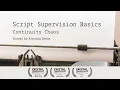 Script Supervision Basics Continuity Chaos