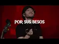 MIX - Por Sus Besos - Tito Double P, TATTOO, CHAMPAGNE🎵☠️ - Exitos 2025