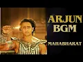 Download Lagu Arjun Background Music | Mahabharat BGM [ Arjun Theme Song ] Arjun BGM |