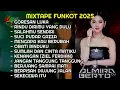 Download Lagu MIXTAPE FUNKOT || FYP_LAGU VIRAL TIKTOK TERBARU [GORESAN LUKA] || DJ ALMIRA BERTO