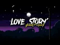 Download Lagu DJ LOVE STORY' Slowed+Reverb🎧