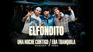 Marama, Roze -  Una Noche Contigo / Era Tranquila (El Fondito Sessions)