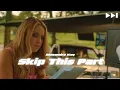 Alexandra Kay - Skip This Part