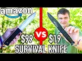 99 VS 19 AMAZON SURVIVAL KNIFE
