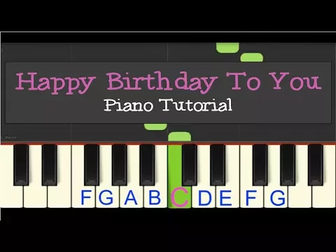 Easy Piano Tutorial Happy Birthday to You
