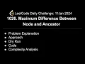 LeetCode Challenge 1026 Maximum Difference Between Node and Ancestor C shwetabhagat8920