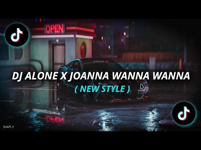 Download MP3 DJ ALAN WALKER ALONE X JOANNA WANNA WANNA REMIX