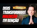 Download Lagu ORAÇÃO DA NOITE 26 DE AGOSTO 