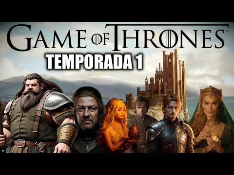 Download MP3 ⚔️  GAME OF THRONES | Temporada 1 RESUMEN - Juego de Tronos HBO | Español Latino 👑