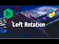 104 - Left Rotation Arrays Hackerrank Solution Python