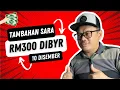 TAMBAHAN SARA RM300 DIBYR 10 DISEMBER! DAH SEMAK BAKI ANDA?