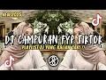 Download Lagu DJ CAMPURAN VIRAL TIKTOK 2025 JEDAG JEDUG FULL BASS TERBARU VIRAL 2025!!!