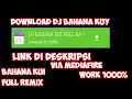 Download Lagu Cara download lagu DJ Bahana kuy| link dideskripsi
