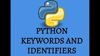 Python keywords and identifiers