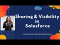Sharing and Visibility With Salesforce