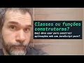 Classes ou funcoes construtoras qual devo usar para construir aplicacoes web com JavaScript puro