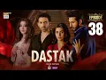 Download Lagu Dastak Episode 38 | Ali Raza | Sohai Ali | Feroz Kadri | 20 June 2025 | ARY Digital Drama