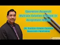 Assignment Model solution in Assignment Problems Part-6 Research