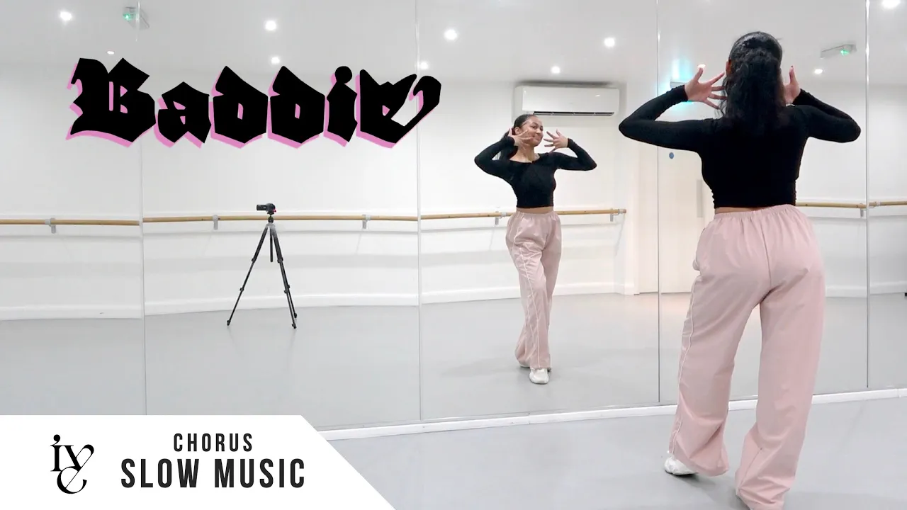 IVE (아이브) - 'Baddie' - Dance Tutorial - SLOW MUSIC + MIRROR (Chorus)