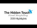 The Hidden Touch 2020 Highlights