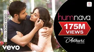 Humnava Full Video Hamari Adhuri Kahani Emraan Hashmi Vidya Balan Papon Mithoon 
