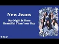 New Jeans - Our Night Is More Beautiful Than Your Day | Ost.My Demon ( Lirik Video )
