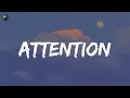 Attention - Charlie Puth (Lyrics) Lukas Graham, Ruth B.
