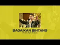 Download Lagu BAGAIKAN BINTANG - WORSHIP NIGHT 32 (2022) | GMS JAKARTA JAWA BARAT BANTEN