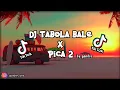 Download Lagu DJ TABOLA BALE X PICA PICA 2 TERBARU STYLE HEALING | BY GONDRE 
