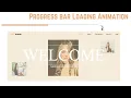 PROGRESS BAR LOADING ANIMATION HTML CSS