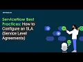 What is an SLA in ServiceNow Step by Step ServiceNow ITSM