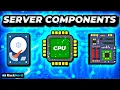 What Components Go In a Server