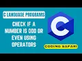 Check if a Number is Odd or Even C Language Programs Visual studio code Coding Safari