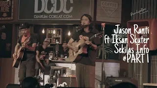 Download Jason Ranti ft Iksan Skuter - Sekilas Info #PART1 Live Sabusu Jatinangor UNPAD DCDC NGABUBURIT 2019 MP3