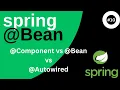 Spring Bean Annotation with Example What is difference between Component and Bean