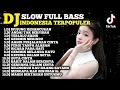 DJ SLOW FULL BASS TERBARU 2025 • PERCERAIAN LARA • tERLALU SADIS || DJ TIKTOK TERBARU 2025 !!!?Viral