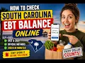 How to check South Carolina EBT balance online