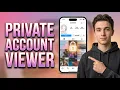 Instagram Private Account Viewer - How to View Private Instagram Profiles 2026