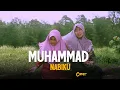 Download Lagu MUHAMMAD NABIKU - MAZRO FT. QORI (COVER)
