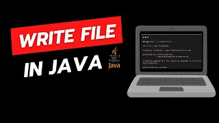Write to File in Java Complete Guide