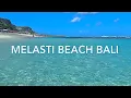 Lagu MELASTI BEACH BALI 4K 60FPS HDR DOLBY VISION TRAVEL TO BALI